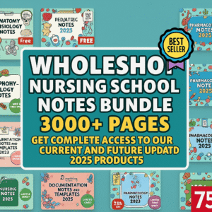 Nursing School Notes - 2025 Edition