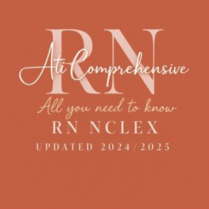 ATI Comprehensive Predictor - Exit Exam Study Notes