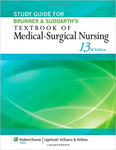 Brunner & Suddarth's Textbook of Medical-Surgical Nursing 13Th  Edition