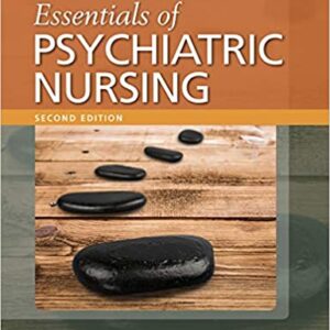 Essentials of Psychiatric Nursing 2nd Edition