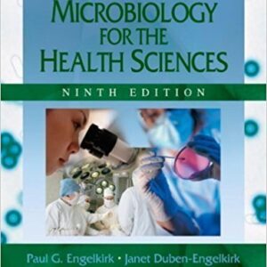 Burton's Microbiology For the Health Sciences 9th edition by Paul G. Engelkirk