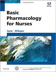 Basic Pharmacology For Nurses 17 Th Ed By Clayton