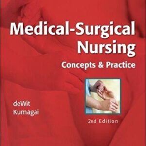 Medical Surgical Nursing  Concepts & Practice 2nd Edition by Susan C.
