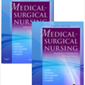 Medical surgical Nursing Assessment and Management Of Clinical Problems, 8th Edition  by Sharon L. Lewis
