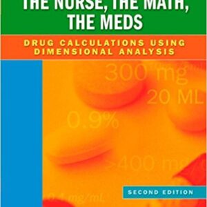 Meds Drug Calculations Using Dimensional Analysis 2nd Ed By Mulholland