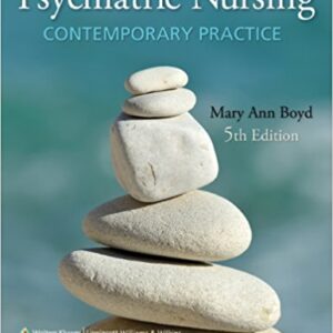 Psychiatric Nursing Contemporary Practice 5th Edition By Boyd