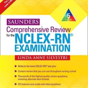 Saunders Comprehensive Review for the NCLEX RN Examination 5th Edition By Linda Anne