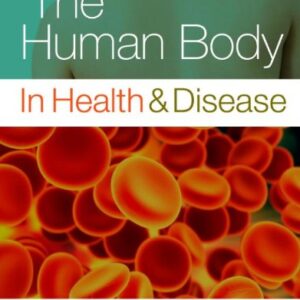 The Human Body In Health And Disease 6th Edition By Patton