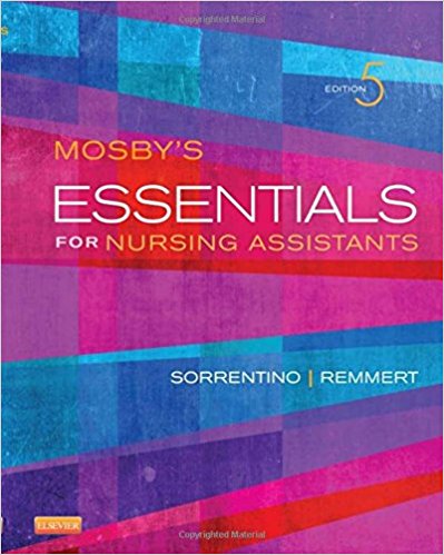 Mosby's Essentials for Nursing Assistants 5th Edition by Sheila A. Sorrentino