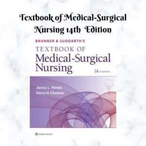 Brunner & Suddarth's Textbook of Medical Surgical Nursing 14th Edition