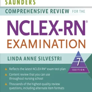 Saunders Comprehensive Review for the NCLEX RN Examination