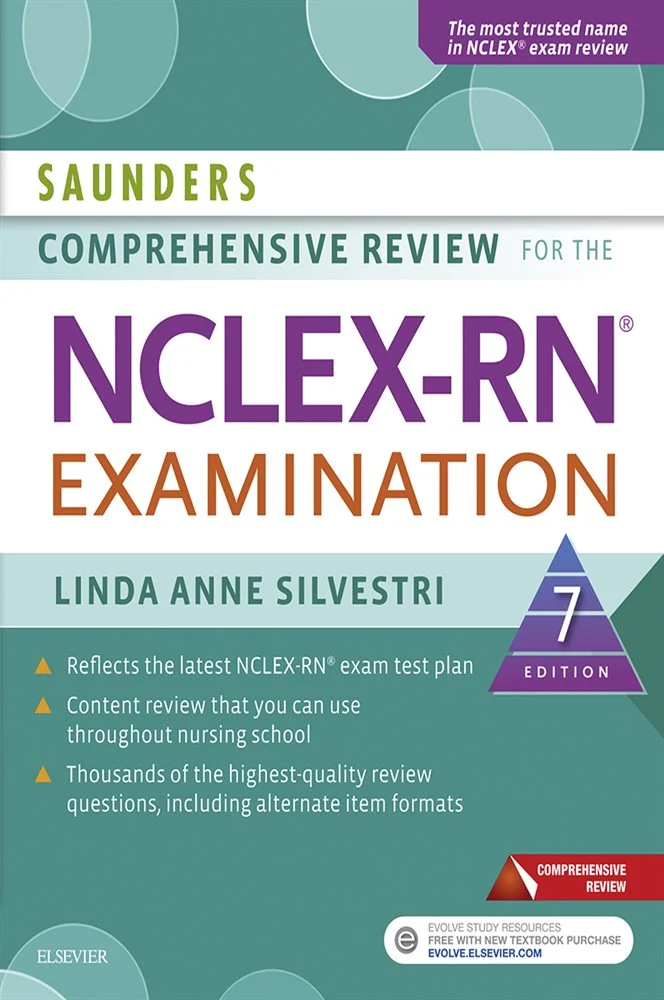 Saunders Comprehensive Review for the NCLEX RN Examination