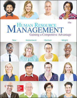 Human Resource Management Gaining A Competitive Advantage 10th Edition Noe by Raymond Andrew Noe - Test Bank