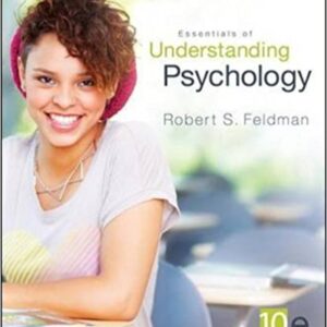 Essentials of Understanding Psychology 10th Edition by Robert Feldman- Test Bank