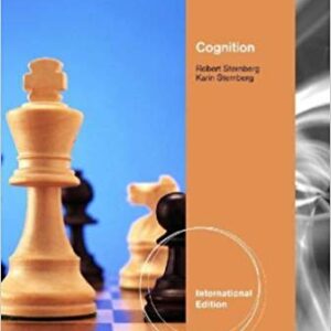 Cognition International Edition 6th Edition by Robert J. Sternberg - Test Bank