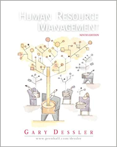 Human Resource Management 9th Edition by Gary Dessler - Test Bank