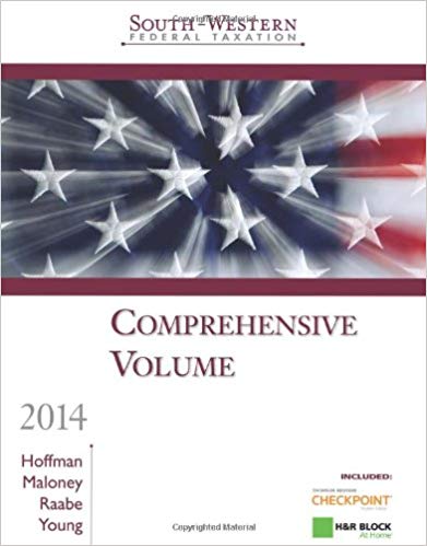 South Western Federal Taxation 2014 Comprehensive 37th Edition By William H. Hoffman - Test Bank
