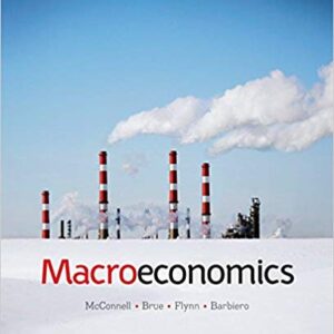 Macroeconomics 14th Canadian Edition By MCCONNELL ET AL - Test bank