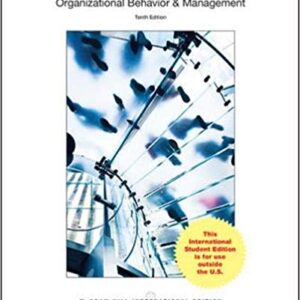 Organizational Behavior And Management 10th Edition By John M. Ivancevich - Test Bank