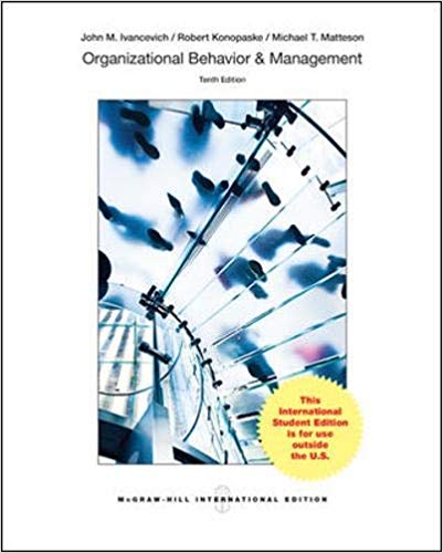 Organizational Behavior And Management 10th Edition By John M. Ivancevich - Test Bank