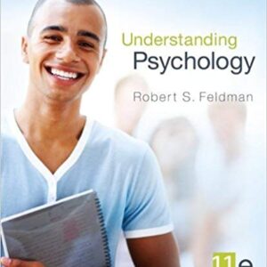 Essentials of Understanding Psychology 11th Edition By Feldman - Test Bank