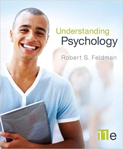 Essentials of Understanding Psychology 11th Edition By Feldman - Test Bank