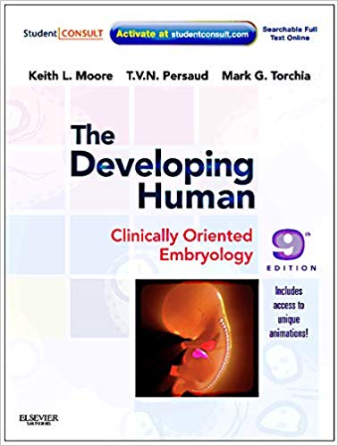 The Developing Human Clinically Oriented Embryology 9th Edition By Keith L. Moore - Test Bank