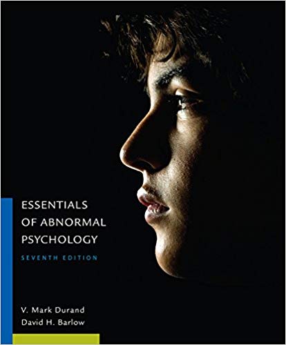 Essentials of Abnormal Psychology 7th Edition By V. Mark Durand  - Test Bank