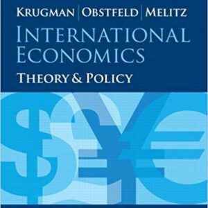 International Economics Theory and Policy 10th Edition By Paul R. Krugman - Test Bank