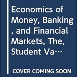 Economics of Money, Banking, And Financial Markets 9th Edition By Mishkin - Test Bank