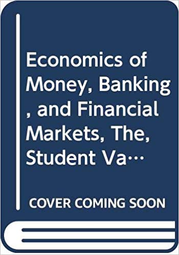 Economics of Money, Banking, And Financial Markets 9th Edition By Mishkin - Test Bank