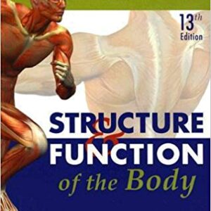 Structure & Function of the Body 13th Edition  by Thibodeau & Patton - Test Bank