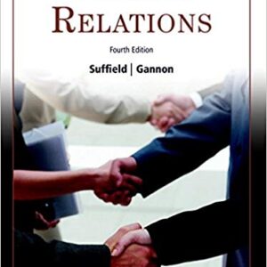 Labour Relations 4th Edition By Larry Suffield - Test Bank