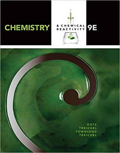 Chemistry & Chemical Reactivity 9th Edition by John C. Kotz - Test Bank