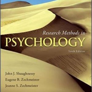 Research Methods in Psychology 10th Edition by John Shaughnessy - Test Bank