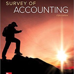 Survey of Accounting 5th Edition By Edmonds - Test Bank