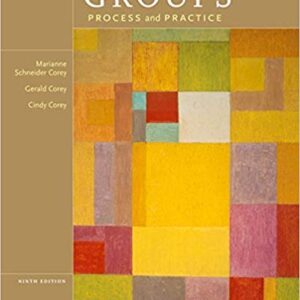 Groups Process And Practice 9th Edition by Marianne Schneider Corey - Test Bank