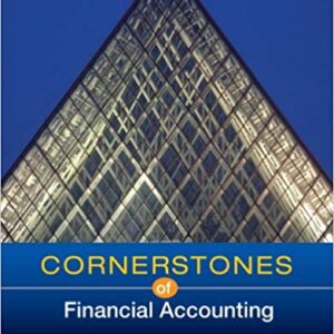 Cornerstones of Financial Accounting 1st Canadian Edition By Jay Rich et.al - Test Bank