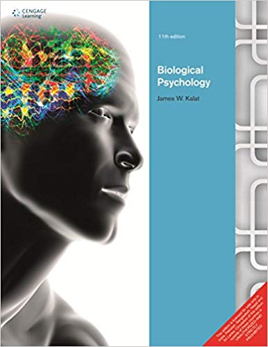 Biological Psychology 11th International Edition - Test Bank