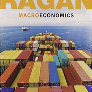 Macroeconomics 15th Canadian Edition By Christopher T.S. Ragan - Test Bank