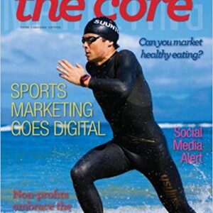 Marketing The Core 3rd Canadian Edition By KERIN HARTLEY RUDELIUS CLEMENTS SKOLNICK - Test Bank