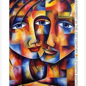 Psychology Applied to Modern Life, Adjustment in the 21st Century 11th Edition by Wayne Weiten - Test Bank