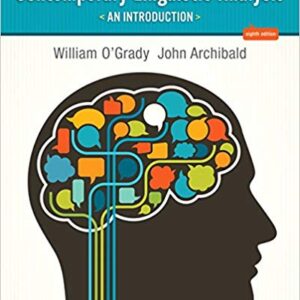 Contemporary Linguistic Analysis 8th Edition By William O'Grady -  Test Bank