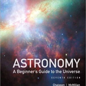 Astronomy A Beginners Guide to the Universe 7th Edition  by CHAISSON - Test Bank