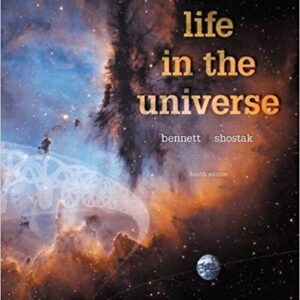 Life in the Universe 4th Edition By Jeffrey O. Bennett - Test Bank