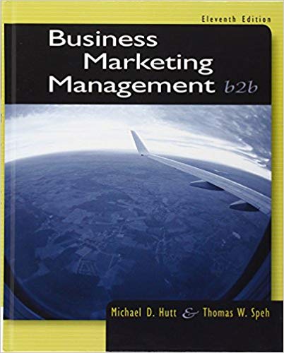 Business Marketing Management B2B 11th Edition Michael D. Hutt - Test Bank