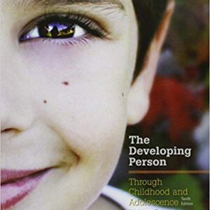 Developing Person Through Childhood And Adolescence 10th Edition By Kathleen Stassen Berger - Test Bank