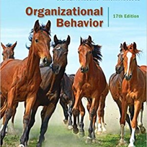 Organizational Behavior 17th Edition By Stephen P. Robbins - Test Bank
