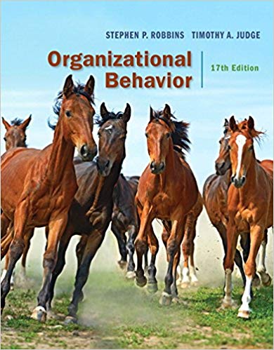 Organizational Behavior 17th Edition By Stephen P. Robbins - Test Bank