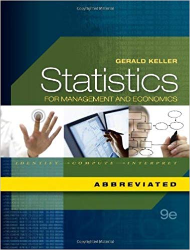 Statistics for Management And Economics 9th Edition By Gerald.. Keller - Test Bank